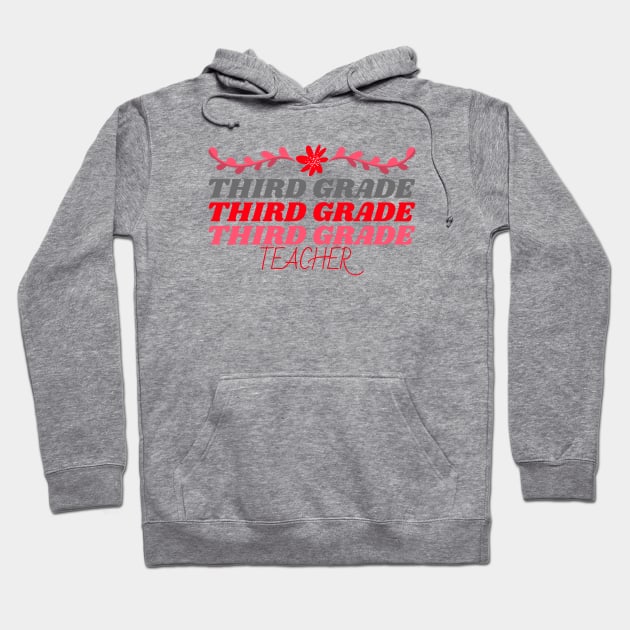 Third Grade Teacher Hoodie by Mountain Morning Graphics